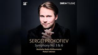 Prokofjew: Sinfonien Nr. 3 & Nr. 6 (Foto: SWRMusic)